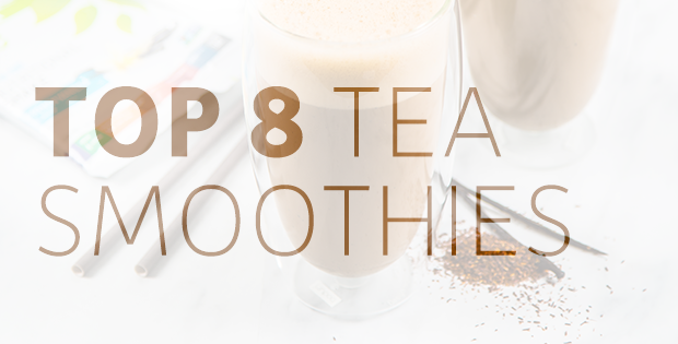 Top 8 Tea Smoothie Recipes